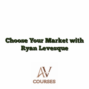 Choose Your Market with Ryan Levesque