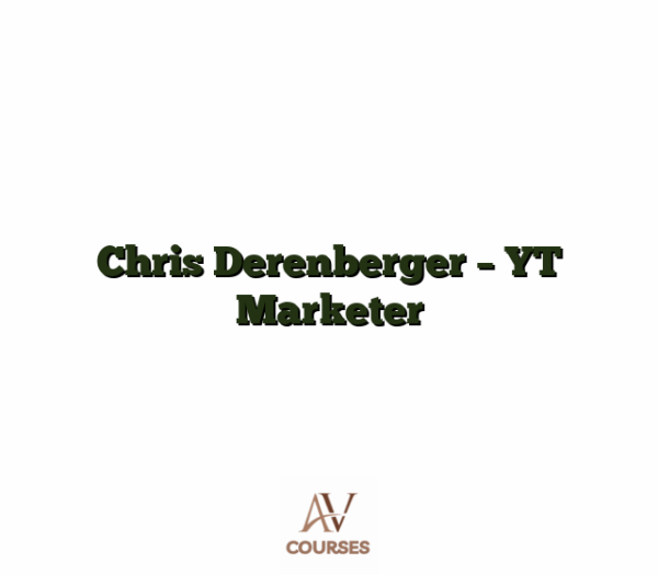 Chris Derenberger - YT Marketer