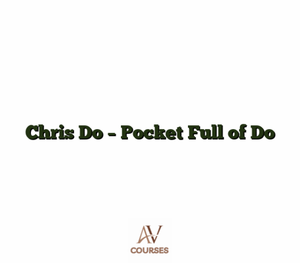 Chris Do - Pocket Full of Do