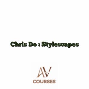 Chris Do : Stylescapes
