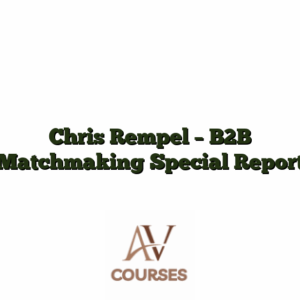 Chris Rempel - B2B Matchmaking Special Report