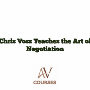 Chris Voss Teaches the Art of Negotiation