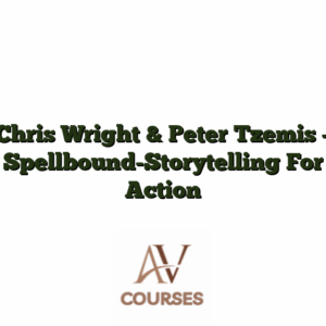 Chris Wright & Peter Tzemis - Spellbound-Storytelling For Action