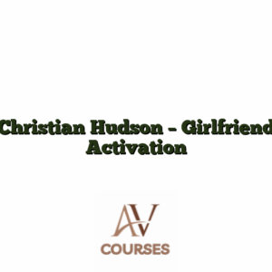 Christian Hudson - Girlfriend Activation