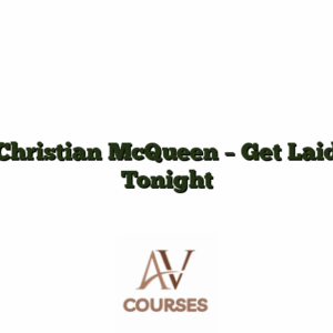 Christian McQueen - Get Laid Tonight