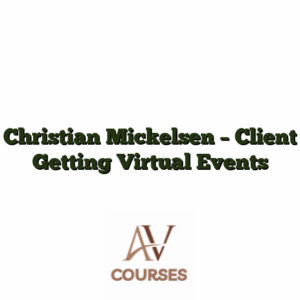 Christian Mickelsen - Client Getting Virtual Events