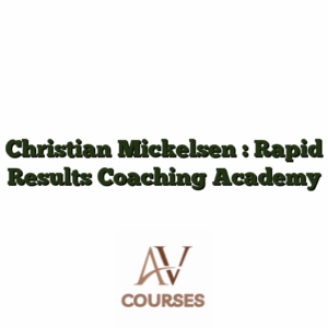 Christian Mickelsen : Rapid Results Coaching Academy