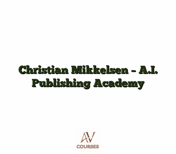 Christian Mikkelsen - A.I. Publishing Academy