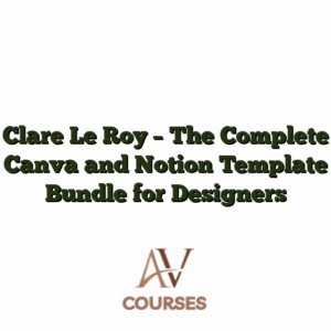 Clare Le Roy - The Complete Canva and Notion Template Bundle for Designers