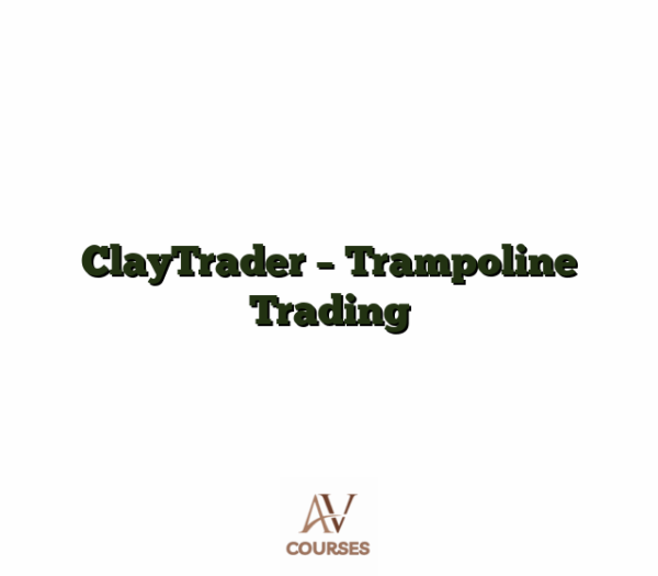 ClayTrader - Trampoline Trading
