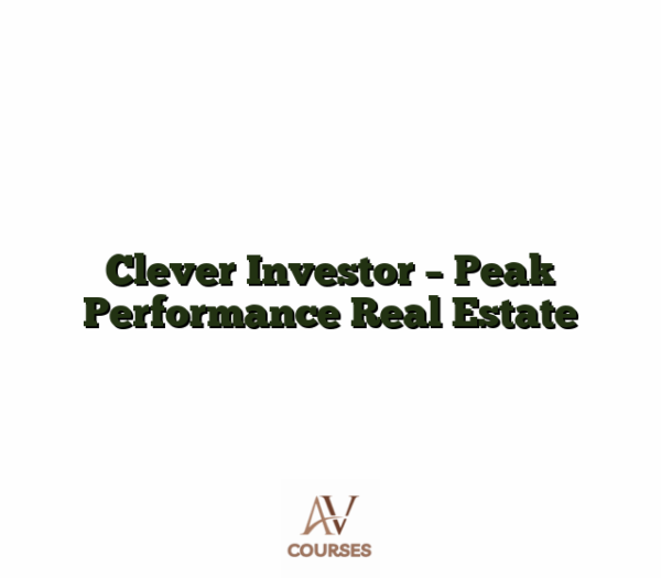 Clever Investor - Peak Performance Real Estate