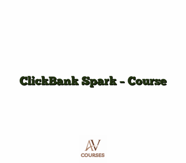 ClickBank Spark - Course