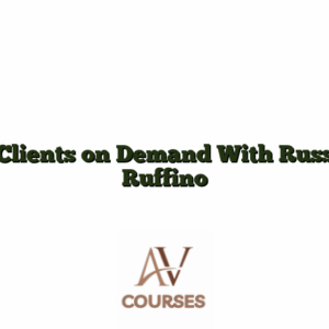 Clients on Demand With Russ Ruffino
