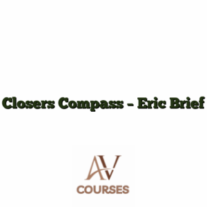 Closers Compass - Eric Brief