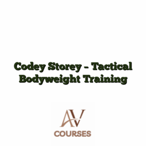 Codey Storey - Tactical Bodyweight Training
