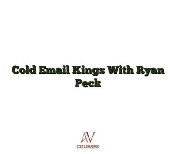 Cold Email Kings With Ryan Peck