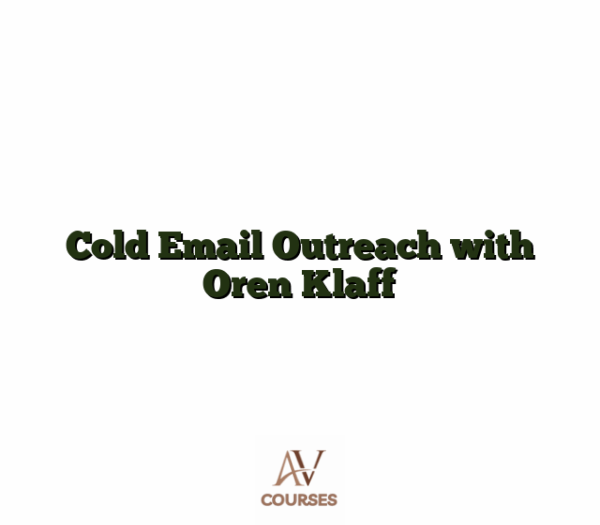 Cold Email Outreach with Oren Klaff