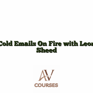 Cold Emails On Fire with Leon Sheed