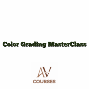 Color Grading MasterClass