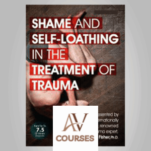 Complex Trauma and Shame: Somatic Interventions