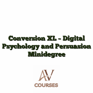 Conversion XL - Digital Psychology and Persuasion Minidegree
