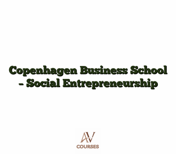 Copenhagen Business School - Social Entrepreneurship