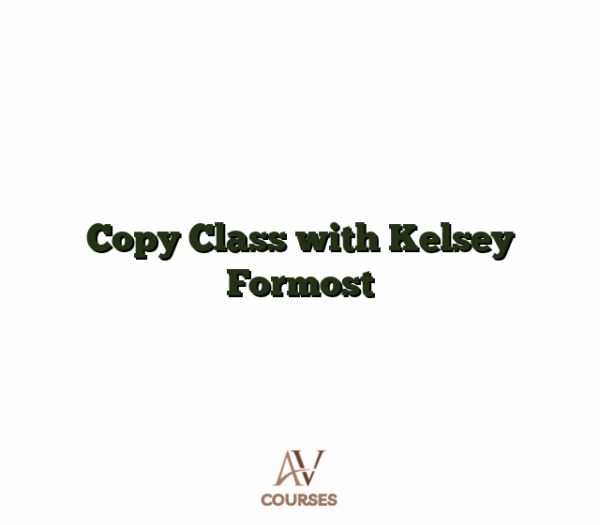 Copy Class with Kelsey Formost
