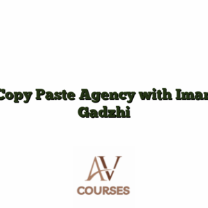Copy Paste Agency with Iman Gadzhi