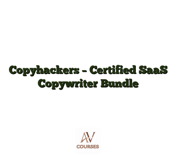 Copyhackers - Certified SaaS Copywriter Bundle