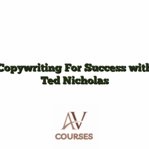 Copywriting For Success with Ted Nicholas