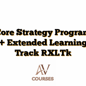 Core Strategy Program + Extended Learning Track [XLT]