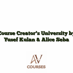 Course Creator’s University by Yusef Kulan & Alice Seba