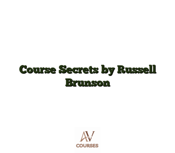 Course Secrets by Russell Brunson
