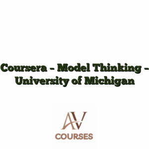 Coursera - Model Thinking - University of Michigan