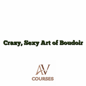 Crazy, Sexy Art of Boudoir