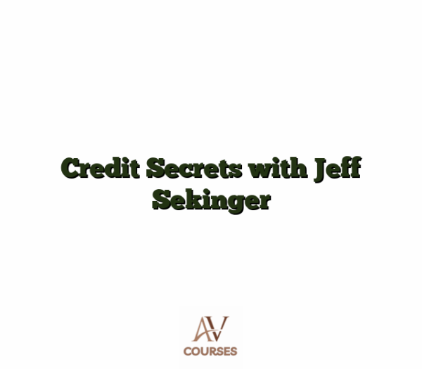 Credit Secrets with Jeff Sekinger