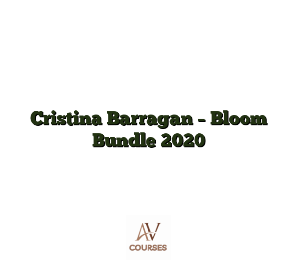 Cristina Barragan - Bloom Bundle 2020