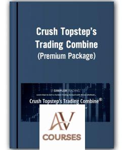 Crush Topstep’s Trading Combine (Premium Package) – Simpler Trading