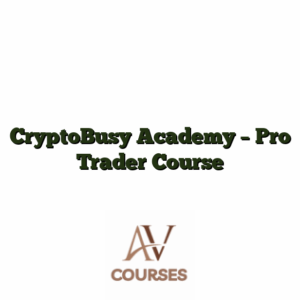 CryptoBusy Academy - Pro Trader Course
