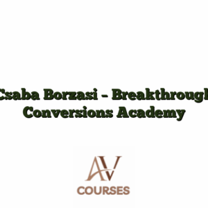 Csaba Borzasi - Breakthrough Conversions Academy