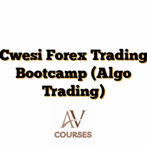 Cwesi Forex Trading Bootcamp (Algo Trading)