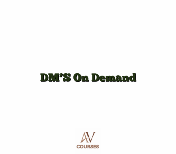 DM'S On Demand