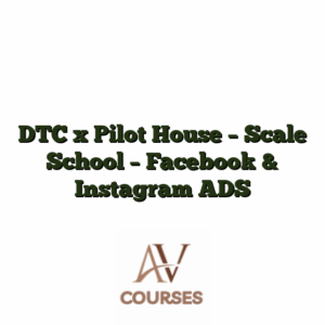 DTC x Pilot House - Scale School - Facebook & Instagram ADS