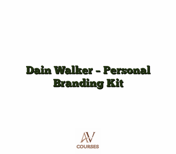 Dain Walker - Personal Branding Kit