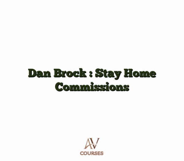Dan Brock : Stay Home Commissions