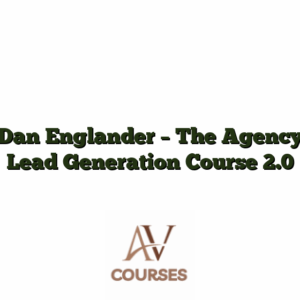 Dan Englander - The Agency Lead Generation Course 2.0
