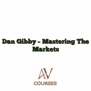 Dan Gibby -  Mastering The Markets