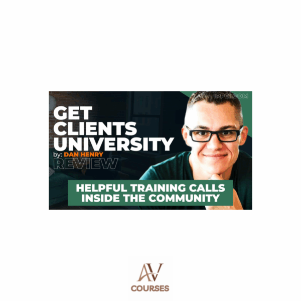 Dan Henry -  Get Clients Univeristy Premium Tranings