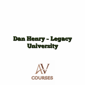 Dan Henry - Legacy University