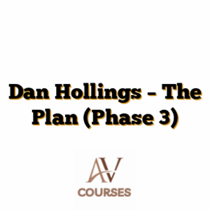 Dan Hollings – The Plan (Phase 3)